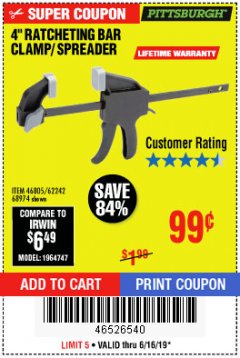 Harbor Freight Coupon 4" RATCHETING BAR CLAMP/SPREADER Lot No. 46805/62242/68974 Expired: 6/16/19 - $0.99