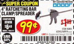 Harbor Freight Coupon 4" RATCHETING BAR CLAMP/SPREADER Lot No. 46805/62242/68974 Expired: 7/31/19 - $0.99