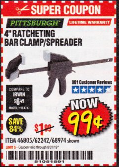 Harbor Freight Coupon 4" RATCHETING BAR CLAMP/SPREADER Lot No. 46805/62242/68974 Expired: 8/31/19 - $0.99