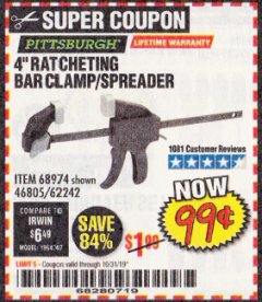 Harbor Freight Coupon 4" RATCHETING BAR CLAMP/SPREADER Lot No. 46805/62242/68974 Expired: 10/31/19 - $0.99