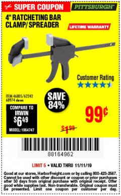 Harbor Freight Coupon 4" RATCHETING BAR CLAMP/SPREADER Lot No. 46805/62242/68974 Expired: 11/11/19 - $0.99