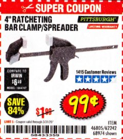 Harbor Freight Coupon 4" RATCHETING BAR CLAMP/SPREADER Lot No. 46805/62242/68974 Expired: 3/31/20 - $0.99