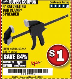 Harbor Freight Coupon 4" RATCHETING BAR CLAMP/SPREADER Lot No. 46805/62242/68974 Expired: 6/30/20 - $0.01