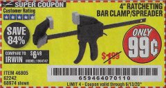 Harbor Freight Coupon 4" RATCHETING BAR CLAMP/SPREADER Lot No. 46805/62242/68974 Expired: 6/13/20 - $0.99