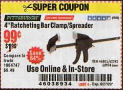 Harbor Freight Coupon 4" RATCHETING BAR CLAMP/SPREADER Lot No. 46805/62242/68974 Expired: 8/27/20 - $0.99