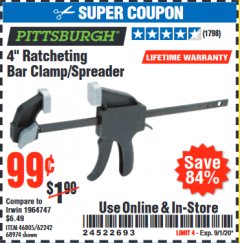 Harbor Freight Coupon 4" RATCHETING BAR CLAMP/SPREADER Lot No. 46805/62242/68974 Expired: 9/1/20 - $0.99