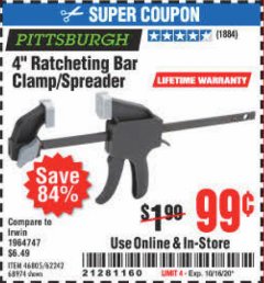 Harbor Freight Coupon 4" RATCHETING BAR CLAMP/SPREADER Lot No. 46805/62242/68974 Expired: 10/16/20 - $0.99