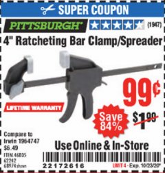 Harbor Freight Coupon 4" RATCHETING BAR CLAMP/SPREADER Lot No. 46805/62242/68974 Expired: 10/23/20 - $0.99