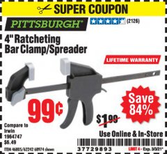 Harbor Freight Coupon 4" RATCHETING BAR CLAMP/SPREADER Lot No. 46805/62242/68974 Expired: 3/3/21 - $0.99