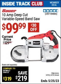 Harbor Freight ITC Coupon BAUER 10 AMP DEEP CUT VARIABLE-SPEED BAND SAW Lot No. 64194/63444 Expired: 5/25/23 - $99.99