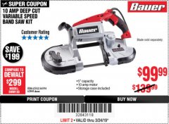 Harbor Freight Coupon BAUER 10 AMP DEEP CUT VARIABLE-SPEED BAND SAW Lot No. 64194/63444 Expired: 3/24/19 - $99.99