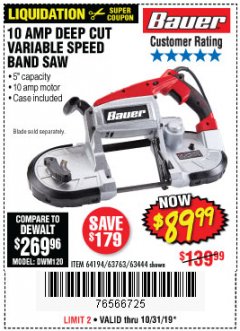 Harbor Freight Coupon BAUER 10 AMP DEEP CUT VARIABLE SPEED BAND SAW KIT Lot No. 63763/64194/63444 Expired: 10/31/19 - $89.99