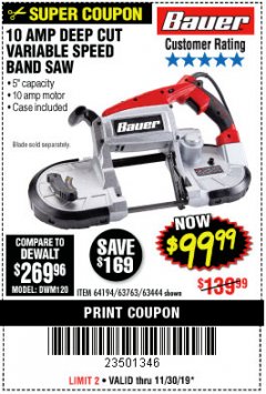 Harbor Freight Coupon BAUER 10 AMP DEEP CUT VARIABLE SPEED BAND SAW KIT Lot No. 63763/64194/63444 Expired: 11/30/19 - $99.99