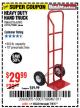 Harbor Freight Coupon HEAVY DUTY HAND TRUCK Lot No. 62775/3163/62776/62973/95061 Expired: 7/9/17 - $29.99