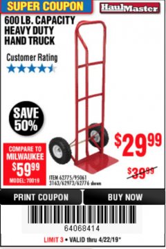 Harbor Freight Coupon HEAVY DUTY HAND TRUCK Lot No. 62775/3163/62776/62973/95061 Expired: 4/22/19 - $29.99