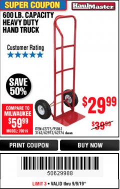 Harbor Freight Coupon HEAVY DUTY HAND TRUCK Lot No. 62775/3163/62776/62973/95061 Expired: 9/9/19 - $29.99
