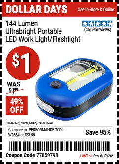 Harbor Freight Coupon 144 LUMEN ULTRABRIGHT PORTABLE LED WORK LIGHT/FLASHLIGHT Lot No. 63878/62532/63601/63991/64005 Valid Thru: 6/17/26 - $1