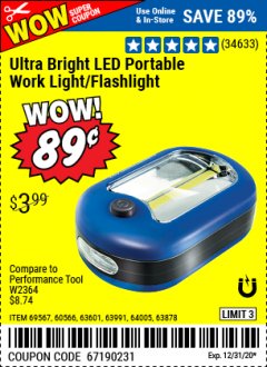 Harbor Freight Coupon LED PORTABLE WORKLIGHT/FLASHLIGHT Lot No. 63878/63991/64005/69567/60566/63601/67227 Expired: 12/31/20 - $0.89