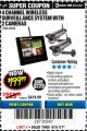 Harbor Freight Coupon WIRELESS SURVEILLANCE SYSTEM 4 CHANNEL WITH 2 CAMERAS Lot No. 62368 Expired: 8/31/17 - $199.99