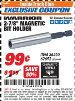 Harbor Freight ITC Coupon 2-7/8" MAGNETIC BIT HOLDER Lot No. 36555/62692 Expired: 4/30/19 - $0.99