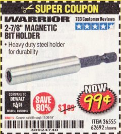 Harbor Freight Coupon 2-7/8" MAGNETIC BIT HOLDER Lot No. 36555/62692 Expired: 11/30/19 - $0.99