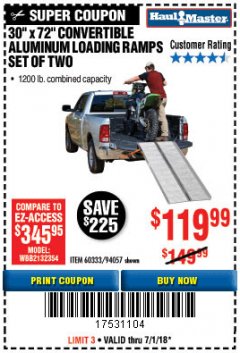 Harbor Freight Coupon CONVERTIBLE ALUMINUM LOADING RAMP Lot No. 94057/60333 Expired: 7/31/18 - $119.99