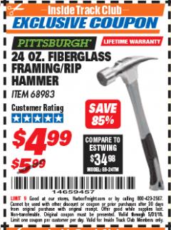 Harbor Freight ITC Coupon 24 OZ. FIBERGLASS FRAMING/RIP HAMMER Lot No. 68983 Expired: 5/31/18 - $4.99