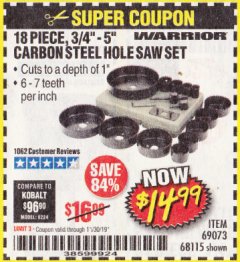 Harbor Freight Coupon 18 PIECE CARBON STEEL HOLE SAW SET Lot No. 69073, 68115 Expired: 11/30/19 - $14.99