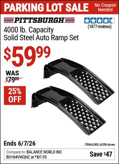 Harbor Freight Coupon PITTSBURGH 4000 LB. CAPACITY SOLID STEEL AUTO RAMP SET Lot No. 63250/63305 EXPIRES: 6/7/26 - $59.99