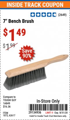 Harbor Freight ITC Coupon 7" Bench Brush Lot No. 62617 / 1072 Expired: 8/31/20 - $1.49