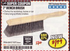 Harbor Freight Coupon 7" Bench Brush Lot No. 62617 / 1072 Expired: 10/31/19 - $1.49
