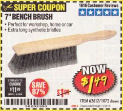 Harbor Freight Coupon 7" Bench Brush Lot No. 62617 / 1072 Expired: 11/30/19 - $1.49
