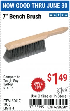 Harbor Freight Coupon 7" Bench Brush Lot No. 62617 / 1072 Expired: 6/30/20 - $1.49