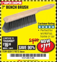 Harbor Freight Coupon 7" Bench Brush Lot No. 62617/1072 Expired: 7/2/20 - $1.49