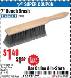 Harbor Freight Coupon 7" Bench Brush Lot No. 62617 / 1072 Expired: 9/6/20 - $1.49