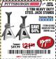 Harbor Freight Coupon 3 TON HEAVY DUTY STEEL JACK STANDS Lot No. 61196/62392/38846/69597 Expired: 12/1/17 - $17.99