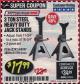 Harbor Freight Coupon 3 TON HEAVY DUTY STEEL JACK STANDS Lot No. 61196/62392/38846/69597 Expired: 2/28/18 - $17.99