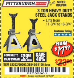 Harbor Freight Coupon 3 TON HEAVY DUTY STEEL JACK STANDS Lot No. 61196/62392/38846/69597 Expired: 10/15/18 - $17.99