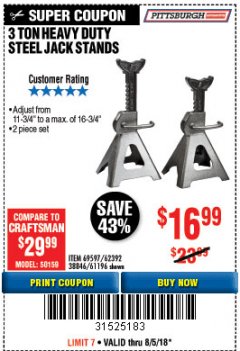 Harbor Freight Coupon 3 TON HEAVY DUTY STEEL JACK STANDS Lot No. 61196/62392/38846/69597 Expired: 8/5/18 - $16.99
