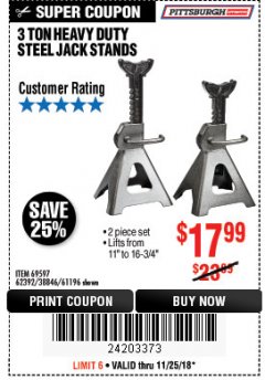 Harbor Freight Coupon 3 TON HEAVY DUTY STEEL JACK STANDS Lot No. 61196/62392/38846/69597 Expired: 11/25/18 - $17.99