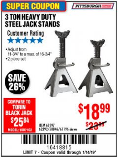 Harbor Freight Coupon 3 TON HEAVY DUTY STEEL JACK STANDS Lot No. 61196/62392/38846/69597 Expired: 1/14/19 - $18.99