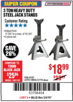 Harbor Freight Coupon 3 TON HEAVY DUTY STEEL JACK STANDS Lot No. 61196/62392/38846/69597 Expired: 2/4/19 - $18.99