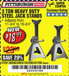 Harbor Freight Coupon 3 TON HEAVY DUTY STEEL JACK STANDS Lot No. 61196/62392/38846/69597 Expired: 6/1/19 - $18.99