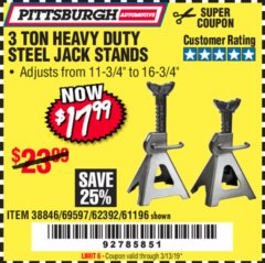Harbor Freight Coupon 3 TON HEAVY DUTY STEEL JACK STANDS Lot No. 61196/62392/38846/69597 Expired: 3/13/19 - $17.99