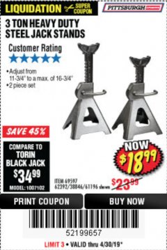Harbor Freight Coupon 3 TON HEAVY DUTY STEEL JACK STANDS Lot No. 61196/62392/38846/69597 Expired: 4/30/19 - $18.99