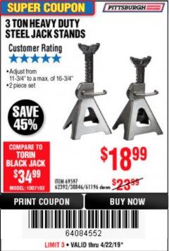 Harbor Freight Coupon 3 TON HEAVY DUTY STEEL JACK STANDS Lot No. 61196/62392/38846/69597 Expired: 4/22/19 - $18.99