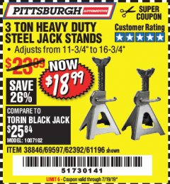 Harbor Freight Coupon 3 TON HEAVY DUTY STEEL JACK STANDS Lot No. 61196/62392/38846/69597 Expired: 7/19/19 - $18.99