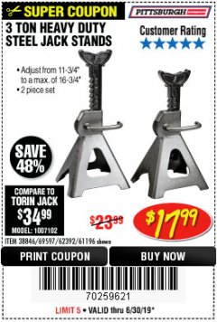 Harbor Freight Coupon 3 TON HEAVY DUTY STEEL JACK STANDS Lot No. 61196/62392/38846/69597 Expired: 6/30/19 - $17.99