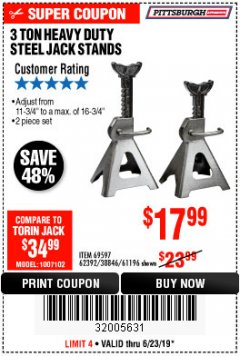Harbor Freight Coupon 3 TON HEAVY DUTY STEEL JACK STANDS Lot No. 61196/62392/38846/69597 Expired: 6/23/19 - $17.99