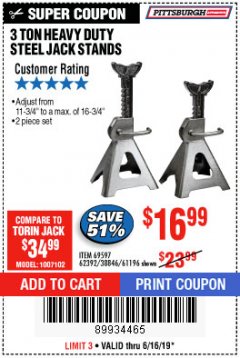 Harbor Freight Coupon 3 TON HEAVY DUTY STEEL JACK STANDS Lot No. 61196/62392/38846/69597 Expired: 6/16/19 - $16.99